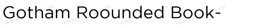 Gotham Roounded Book字体转换
